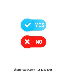 Yes and no button. Acceptance and rejection sign. Vector on isolated white background. EPS 10
