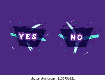 Yes and No card with geometric banners. Stickers with handwritten lettering Yes and No. Element for graphic design - poster, flyer, brochure, banner, tag, badge. Vector illustration.