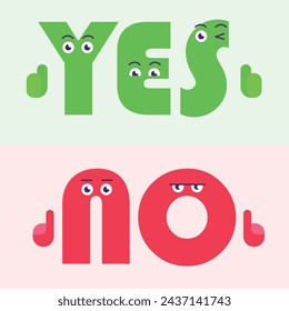 Yes and No cartoon text with expression. vector illustration
