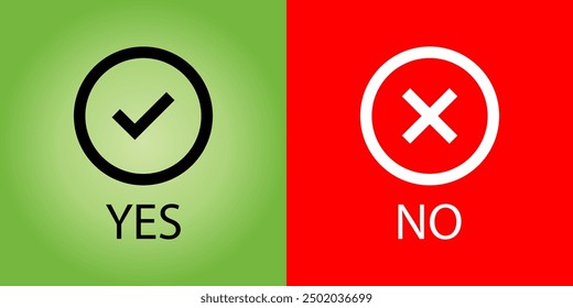 Yes or No check mark icons sign. Tick and Cross sign.