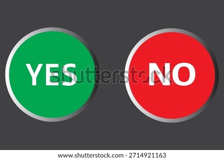 Yes and No Decision Buttons