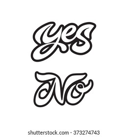 Yes and no handwritten calligraphy. Vector lettering. Illustration isolated on white background. Calligraphy logo.