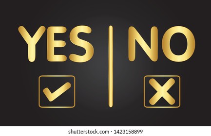 Yes or No icon, Check mark Yes or No ,icon Yes no color Gold.
