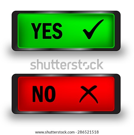 Yes and No  icons / web buttons. Vector illustration
