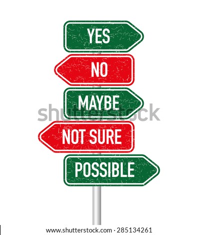 Similar – Image, Stock Photo not yes, not maybe