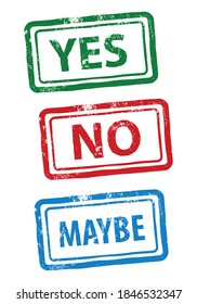 yes, no and maybe rubber stamp, vector illustration 