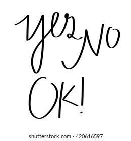 Yes no ok isolated on white
