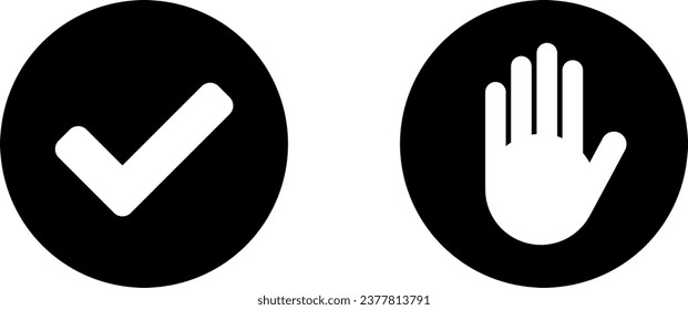 Yes No or OK Stop Black and White Round Circle Badge Icon Set with Tick Checkmark and Hand Adblocker Sign. Vector Image.