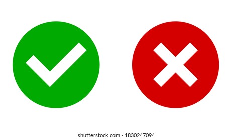 Yes and No or Right and Wrong or Approved and Declined Icons with Check Mark and X Signs in Green and Red Circles. Vector Image.