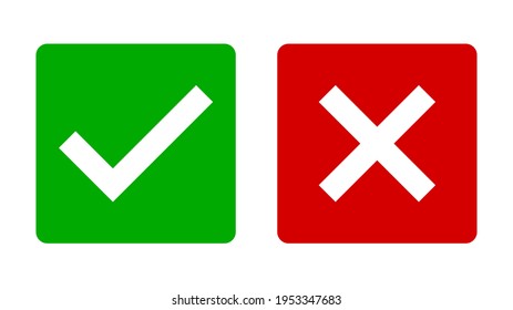 Yes and No or Right and Wrong or Approved and Declined Icons with Check Mark and X Signs in Green and Red Squares with Rounded Corners. Vector Image.