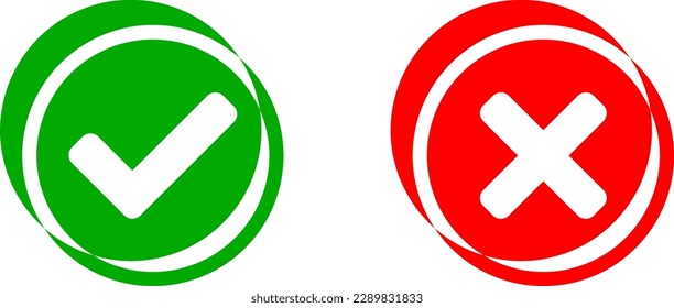 Yes and No or Right and Wrong or Approved and Declined Icons with Check Mark and X Signs in Green and Red Circles. Vector Image.