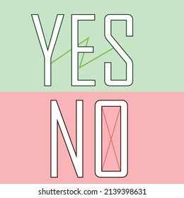 yes or no simple texted vectored poster design with lite green and red color background. for poster, banner, label.