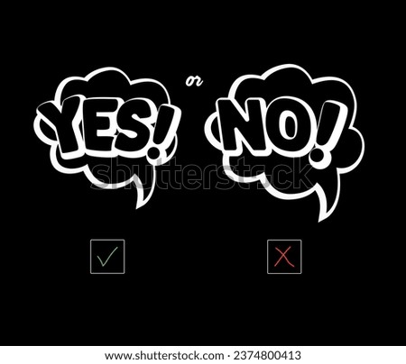 Yes or No slogan illustrator ignore and cancel vektor 
