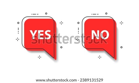 Yes and No speech bubble. Banner. Icon balloon with quote message yes, no. Red positive, negative banner. Vector Illustration.
