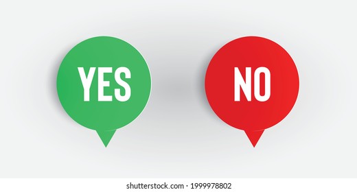 Yes No word text on talk shape. Green and red color. Vector illustration yes no in speech bubble on white background. Design element for badge, sticker, mark, symbol icon and card chat.