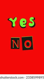 Yes No word text in speech form. Green and red colors. Vector illustration of yes no in speech on Red background