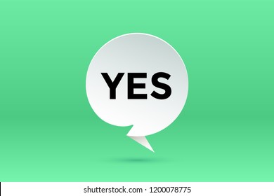 Yes. Paper bubble cloud talk and message Yes with shadow. White paper isolated cloud talk silhouette, text Yes. Elements for speech, message, social network, web. Graphic design. Vector Illustration