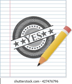 Yes pencil draw