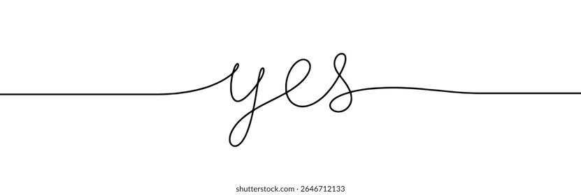 Yes phrase continuous one line drawing. Inscription - yes
