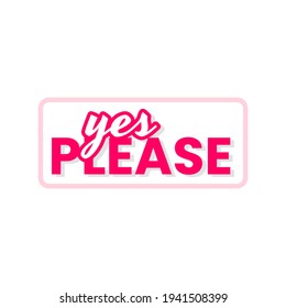 Yes please icon label design vector