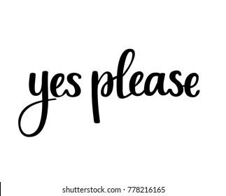 Yes please vector calligraphy phrase hand-written design