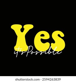 yes it’s possible text on black background.