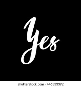 YES poster. Made with ink.