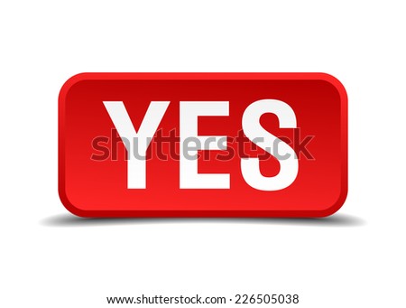 Yes red 3d square button isolated on white
