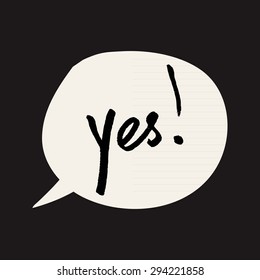Yes sign in speech bubble. Grunge styled. 10 eps