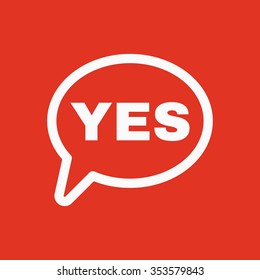 The YES speech bubble icon. Yes symbol. Flat Vector illustration