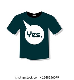 Yes speech bubble  - T-shirt print, graphic for t-shirt. Slogan for t-shirt, poster, banner, postcard, flyer. Elements for design.Tee Design For Printing. - Vektor 