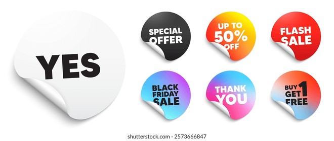 Yes sticker tag. Special offer paper price tags. Yes text tag. Approved ok message. Done or Good deal symbol. Discount, black friday sticker. Promo banner. Vector