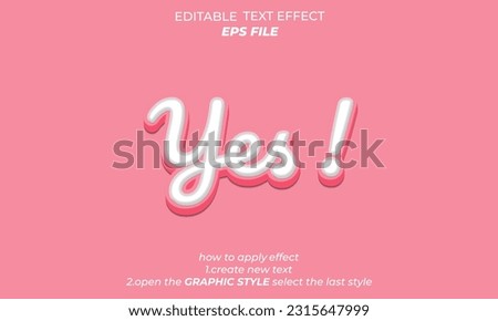 yes text effect, font editable, typography, 3d text. vector template