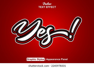 yes text effect with graphic style and editable.