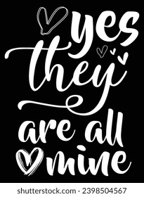Yes they are all mine - EPS file for cutting machine. You can edit and print this vector art with EPS editor.