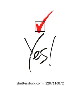 Yes and ticked box choice handwritten text, choice, vote, vector illustration
