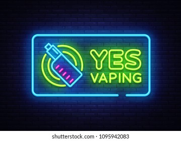 Yes Vaping neon sign. Zone Vaping neon sign vector template, light banner, bright night illustration, symbol, places for vape, electronic cigarette neon. Vector illustration