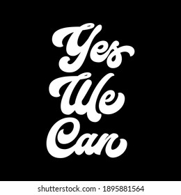 Yes We Can Vector Illustration