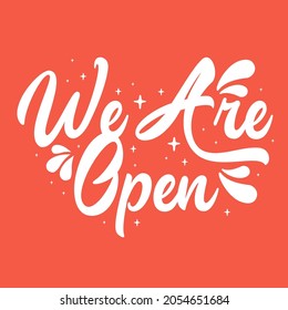 Yes we are open art typography vector design template