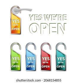 Yes we're open. Vector illustration.  Door sign. Luxury design collection.