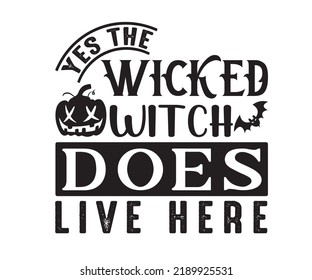 Yes the wicked witch does live here svg crafts Welcome to my shop
***Print ready SVG, PNG, EPS, DXF, PDF files and digital download only***
  Halloween svg design ready to print SVG, EPS, DXF, PNG