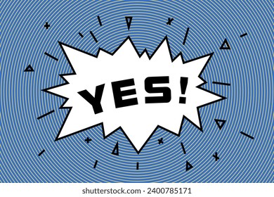 Yes word in comic speech bubble boom. Cartoon style illustration.