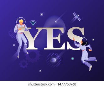 YES word and three astronauts vector illustration. Agreement concept. Business universe metaphor.