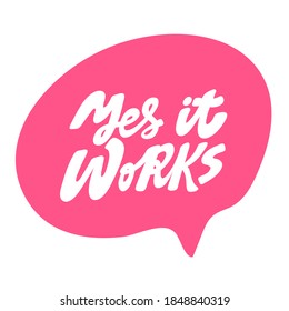 Yes it Works. Hand drawn lettering logo for social media content