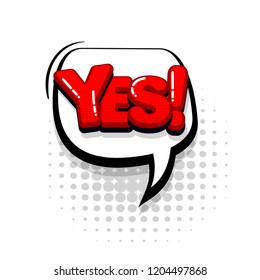 Yes, yeah comic text collection sound effects pop art style. Set vector speech bubble with word and short phrase cartoon expression illustration. Comics book red colored background template.