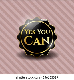 Yes You Can black shiny badge
