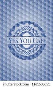 Yes You Can blue polygonal badge.