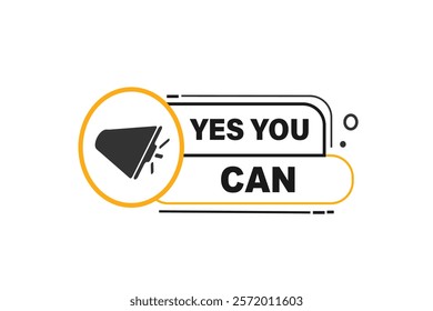 yes you can, Button for websites, Design Element, learn, stay, template, tuned, design, level, sign, speech, bubble  banner, modern, symbol, click. 