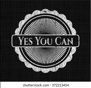 Yes You Can with chalkboard texture