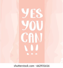 Yes you can colorful typographical poster inspirational motivation quote design backgroun
